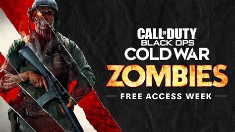 Call Of Duty Black Ops Cold War Free Zombies Week Start Time And How