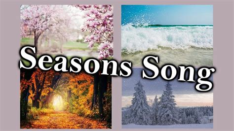 Seasons Song Youtube