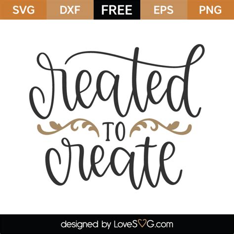 Free Create To Create SVG Cut File - Lovesvg.com