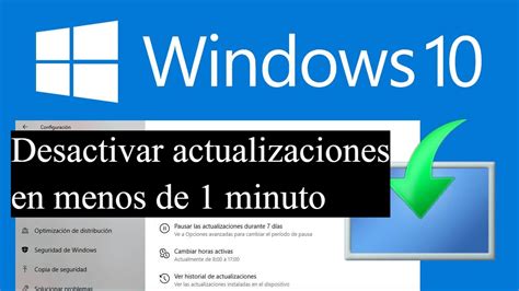 Desactivar Las Actualizaciones Automaticas Windows 10 Metodo Definitivo 2022menos De 1