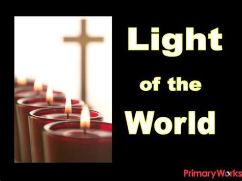 Jesus Light Of The World A Ks2 Re Lesson Or Assembly Powerpoint To Use