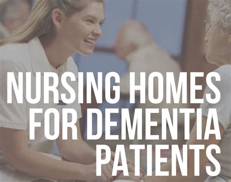 Nursing Homes For Dementia Patients Readementia