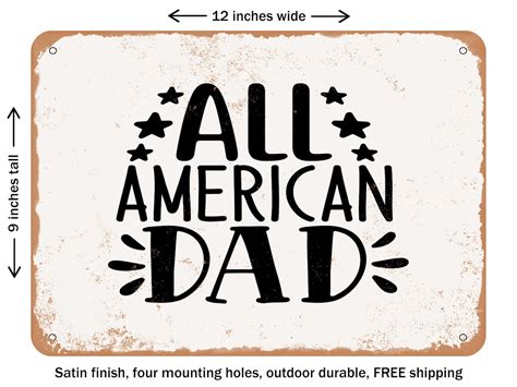 Decorative Metal Sign All American Dad Vintage Rusty Look Signs