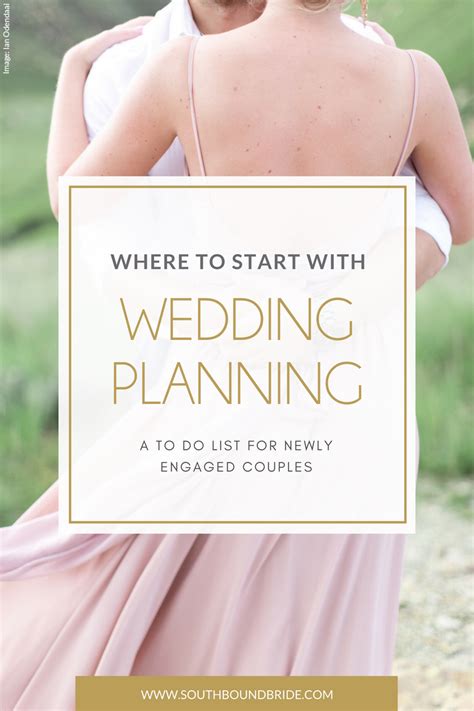 How To Start Planning A Wedding Southbound Bride