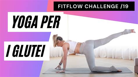 yoga per rassodare i glutei 🍑 [giorno 19 yoga challenge] youtube