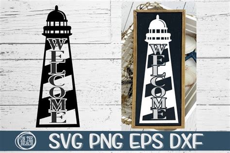 Welcome - Lighthouse - Vertical - SVG PNG EPS DXF (644592) | SVGs