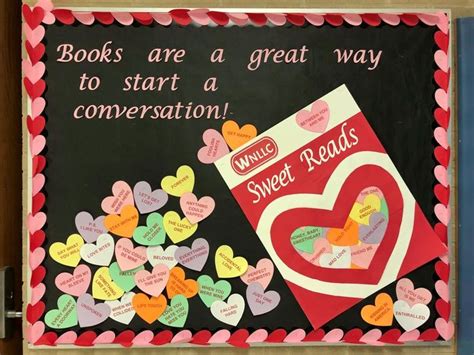 Conversation Hearts Library Bulletin Board For Valentine’s Day Each Heart Is An Ap Library