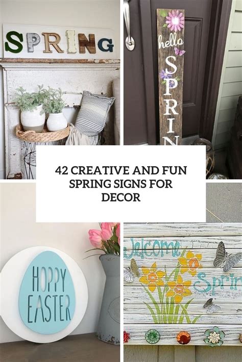 42 Creative And Fun Spring Signs For Décor Digsdigs