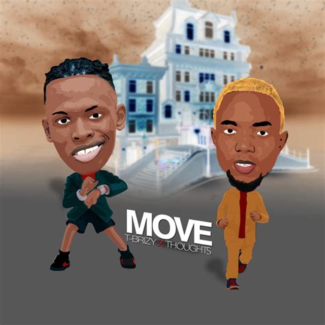 Move Single By T Brizy Spotify