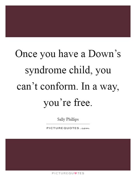 Down Syndrome Quotes And Sayings Down Syndrome Picture Quotes