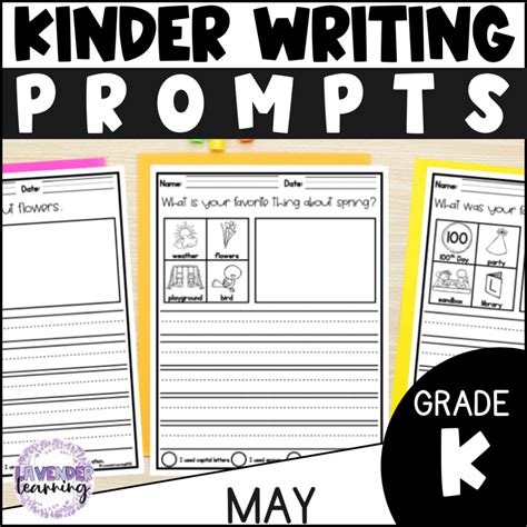 May Writing Prompts For Kindergarten And 1st Grade Summer Writing