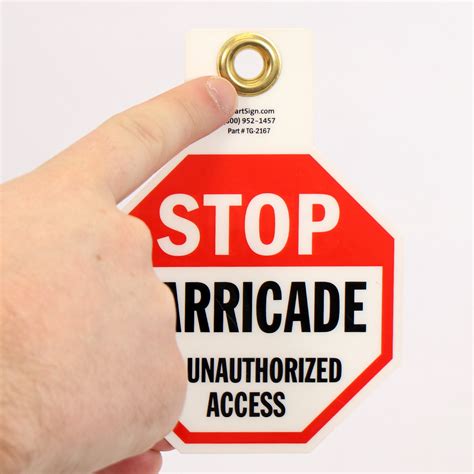 Barricade No Unauthorized Access Stop Tag SKU TG 2167