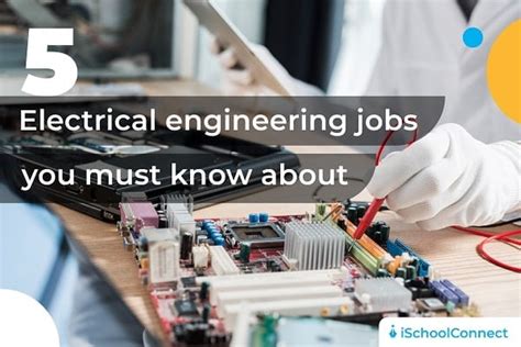 5 Best Electrical Engineering Jobs Around The World