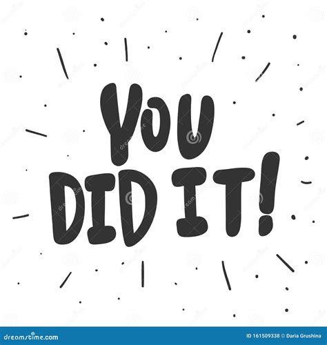 You Did It Vector Hand Drawn Illustration Sticker With Cartoon