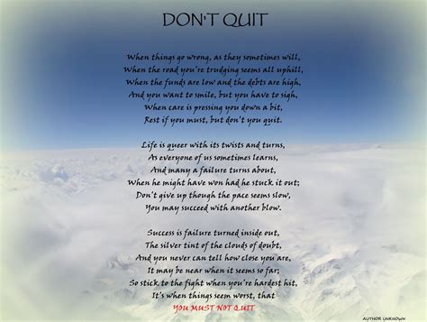 Dont Quit Dont Quit Poem Motivational Poems When Things Go Wrong