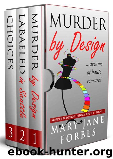 Murder By Design Trilogy By Mary Jane Forbes Free Ebooks Download