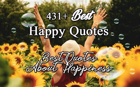 Happy Quotes 101 Best Happiness Sayings About Love And Life