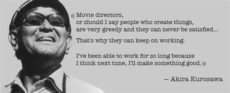 I think every movie is its own little world, and a director certainly sets the tone. Famous Movie Director Quotes. QuotesGram