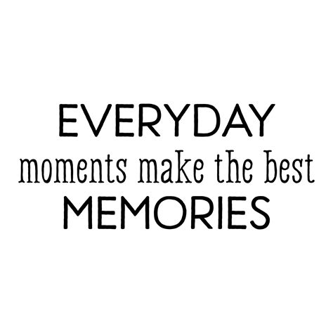 Whimsical Everday Moments Wall Quotes Decal