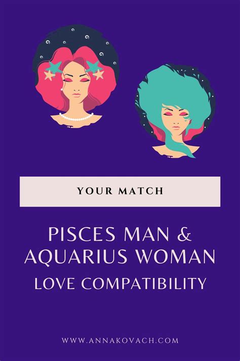 Pisces Man And Aquarius Woman Love Compatibility Aquarius Woman
