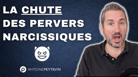 La Chute Des Pervers Narcissiques YouTube