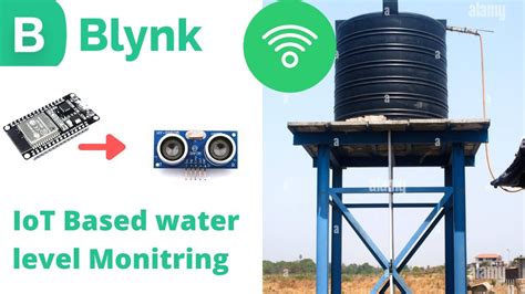 Water Level Monitoring System Using Iot Iot Based Water Level Using