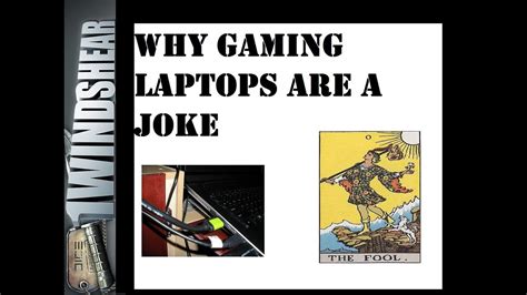 Why Gaming Laptops Are A Joke Youtube