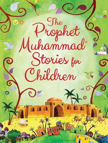 The Prophet Muhammad Stories For Children Islamic Book Bazaar