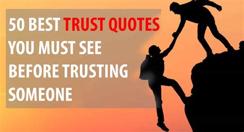 Trust Quotes Best Quotes You Must See Before Trusting