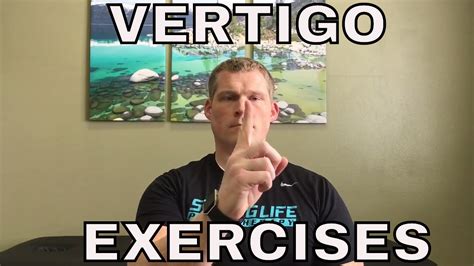 Vertigo Treatment Exercises To Get You Less Dizzy Youtube