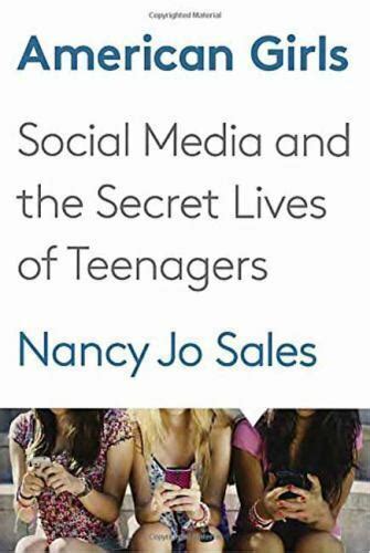 American Girls Social Media And The Secret Lives Of Teenagers Sales
