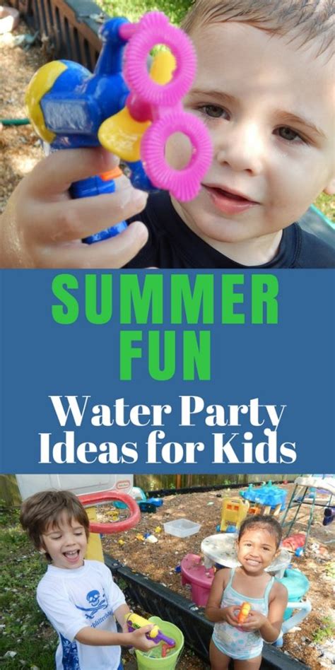 Summer Fun Water Party Ideas For Kids