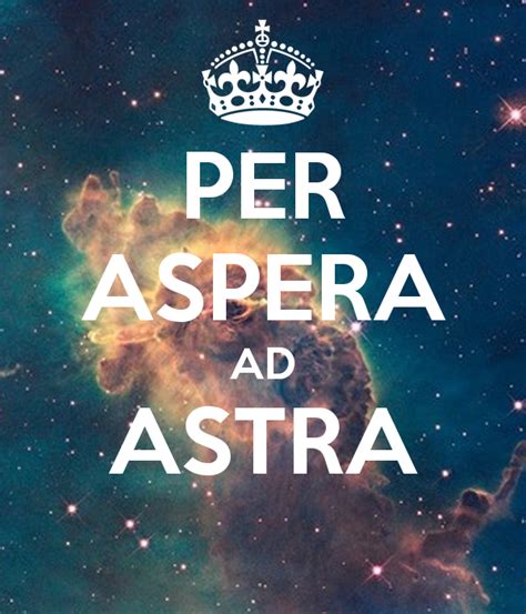 Resultado de imagen para per aspera ad astra Astro, Ad Astra, Cheaters