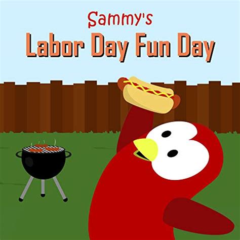 Sammys Labor Day Fun Day Sammy Bird Ebook Moua V Uk