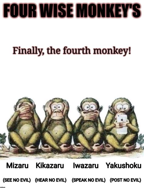 Four Wise Monkeys Imgflip