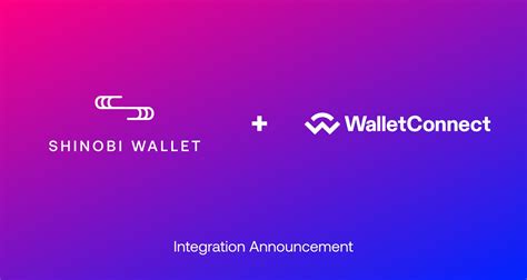 Shinobi Wallet On Twitter 📢 Integration Announcement We Are Pleased