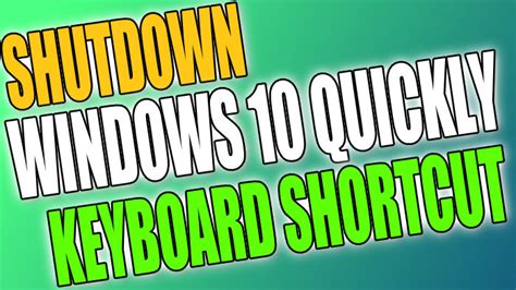 fastest way to shut down windows 10 using keyboard shortcut computersluggish