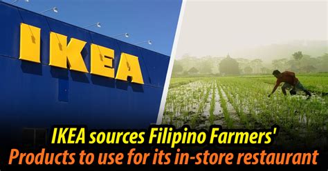 Swedish Company Ikea Sources Filipino Farmers Products To Use For Its