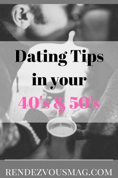 dating in your 40s and 50 s why it s better than in your funny dating quotes dating quotes