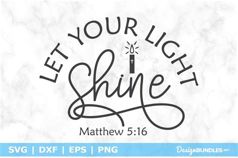 Let Your Light Shine Svg File