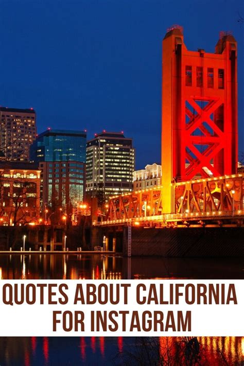 125 Quotes About California To Inspire A Trip And Captions For Instagram