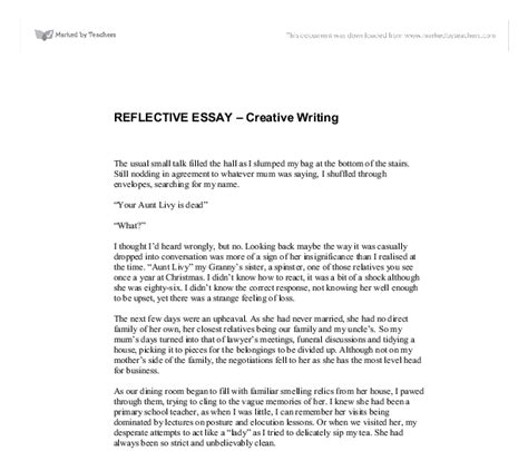 A reflective essay describes an experience or event and analyzes the meaning of that particular experience and the lessons it delivers. Reflective Essay - GCSE English - Marked by Teachers.com