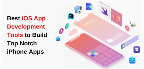 Best Ios App Development Tools To Build Top Notch Iphone Apps In 2024
