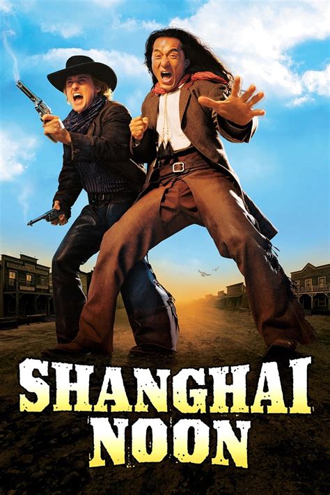 Shanghai Noon 2000 Posters — The Movie Database Tmdb