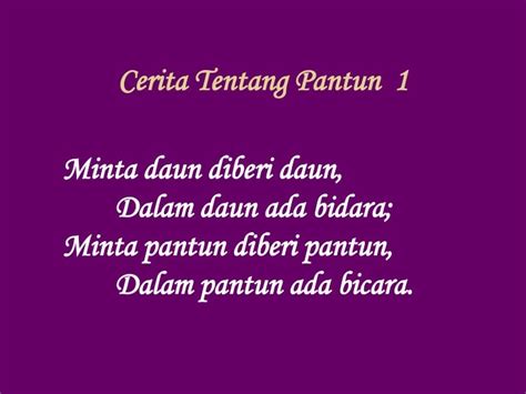Cerita Tentang Pantun 1