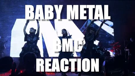 Baby Metal Bmc Reaction Youtube