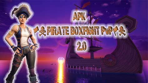 Apk 🏴‍☠️ Pirate Boxfight Pvp 🏴‍☠️ 20 Apkaryhunter Fortnite Creative Map Code