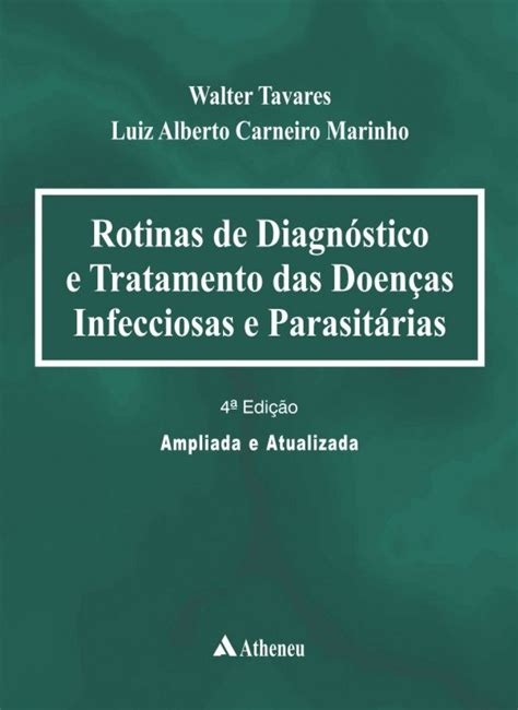 Rotinas de Diagnóstico e Tratamento das Doenças Infecciosas e Parasitárias Amazon com mx Libros