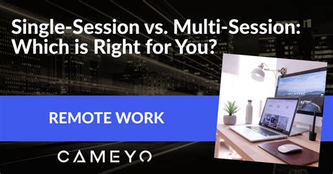 Which Is Right For You Single Session Or Multi Session
