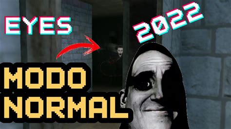 CÓmo Pasar Eyesthe Horror Game Modo Normal Playing In 2022 Krasue